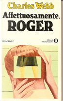 Affettuosamente, Roger by Charles Webb