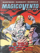 Magico Vento Deluxe n. 7 by Gianfranco Manfredi