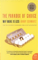 The Paradox of Choice by Barry Schwartz