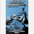 Supereroi: Le leggende DC n. 31 by Jeph Loeb