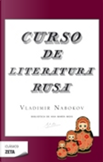 Curso de literatura rusa by Vladimir Nabokov