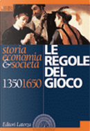Le regole del gioco by Annastella Carrino, Caterina Levato, Massimo Giannini