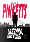 Lazzaro vieni fuori by Andrea Pinketts