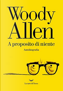A proposito di niente by Woody Allen