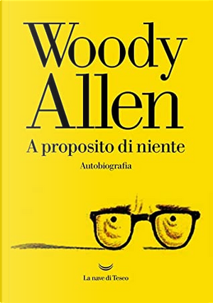 A proposito di niente by Woody Allen