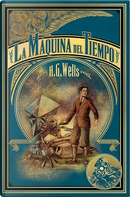 La Máquina del Tiempo by H.G. Wells