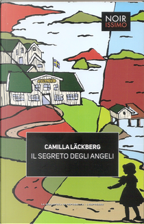 Il segreto degli angeli by Camilla Läckberg