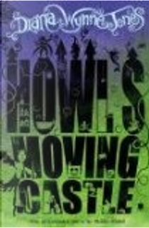 Howl's Moving Castle by Diana Wynne Jones