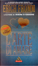 L'arte di amare by Erich Fromm