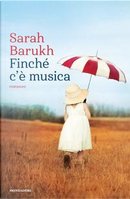 Finché c'è musica by Sarah Barukh