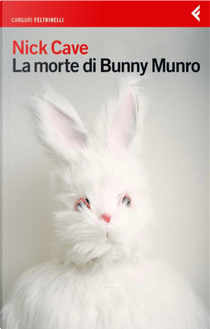 La morte di Bunny Munro by Nick Cave