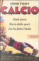 Calcio by John Foot