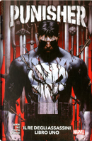 Punisher: il Re degli assassini - Libro 1 by Jason Aaron