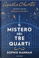 Il mistero dei tre quarti by Agatha Christie®, Sophie Hannah