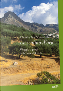 Lo scalino d'oro by Christopher Somerville