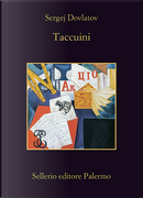 Taccuini by Sergej Dovlatov