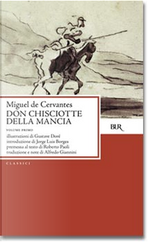 Don Chisciotte della Mancha - volume primo by Miguel de Cervantes Saavedra