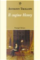 Il cugino Henry by Anthony Trollope