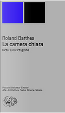 La camera chiara by Roland Barthes