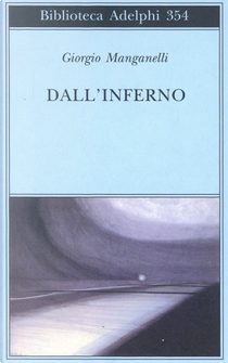 Dall'inferno by Giorgio Manganelli