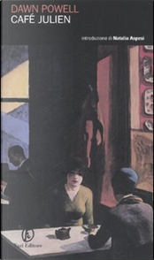 Café Julien by Dawn Powell