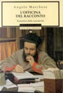 L'officina del racconto by Angelo Marchese