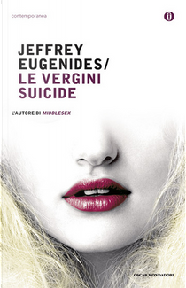 Le vergini suicide by Jeffrey Eugenides