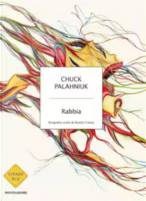 Rabbia by Chuck Palahniuk