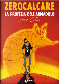 La profezia dell'armadillo by Zerocalcare
