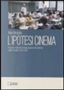 L'ipotesi cinema by Alain Bergala