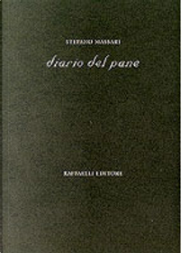 Diario del pane by Stefano Massari