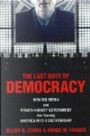 The Last Days of Democracy