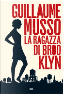 La ragazza di Brooklyn by Guillaume Musso