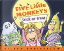 Five Little Monkeys Trick-or-Treat by Eileen Christelow