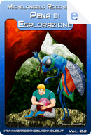 Pena d'Esplorazione by Michelangelo Rocchetti