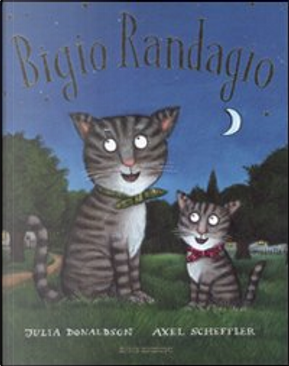 Bigio randagio by Julia Donaldson