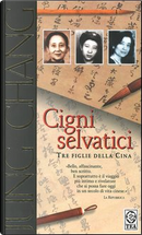Cigni selvatici by Jung Chang