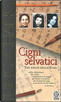 Cigni selvatici by Jung Chang