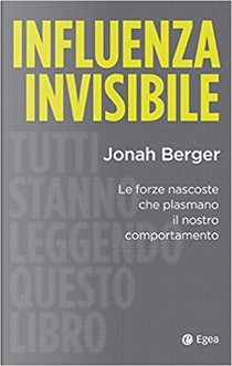 Influenza invisibile by Jonah Berger