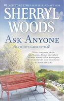 Ask Anyone by Sherryl Woods