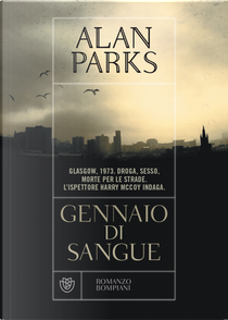 Gennaio di sangue by Alan Parks