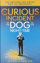 The Curious Incident of the Dog in the Night-time by Mark Haddon