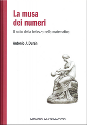 La musa dei numeri by Antonio J. Durán Guardeño