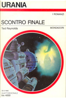 Scontro finale by Ronald Anthony Cross, Ted Reynolds