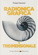 Radionica grafica e tridimensionale by Tiziano Guerzoni