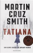 Tatiana by Martin Cruz Smith