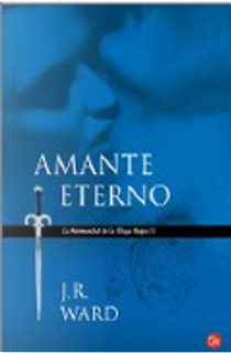 Amante eterno by J. R. Ward