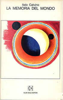 La memoria del mondo by Italo Calvino