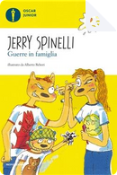 Guerre in famiglia by Jerry Spinelli