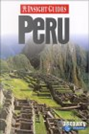 Insight Guides Peru by Pam Barrett